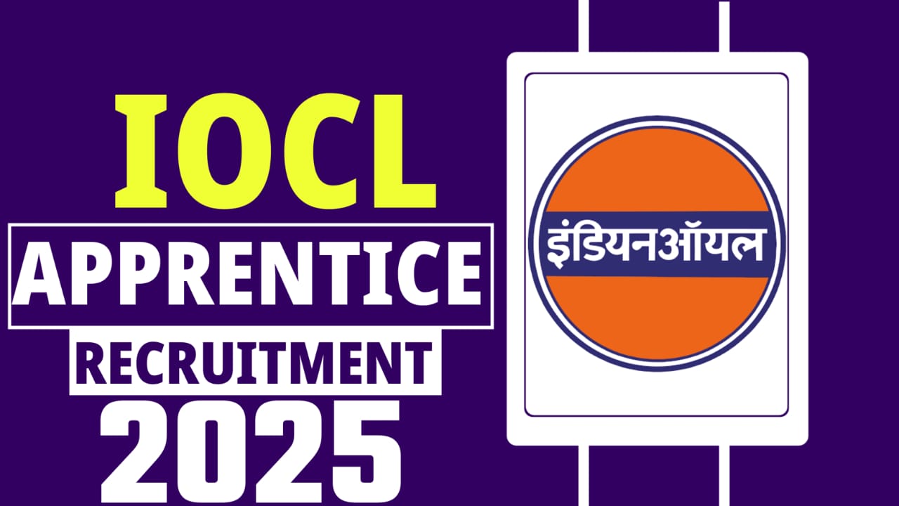 IOCL Apprentice Recruitment 2025